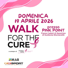 Walk for the cure – Guidonia (Rm) 19 aprile 2026